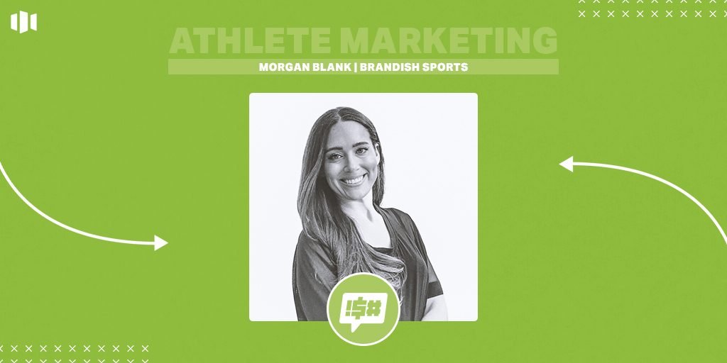 NIL Masterclass: 3 Things We Learned From Morgan Blank – Brandish Sports