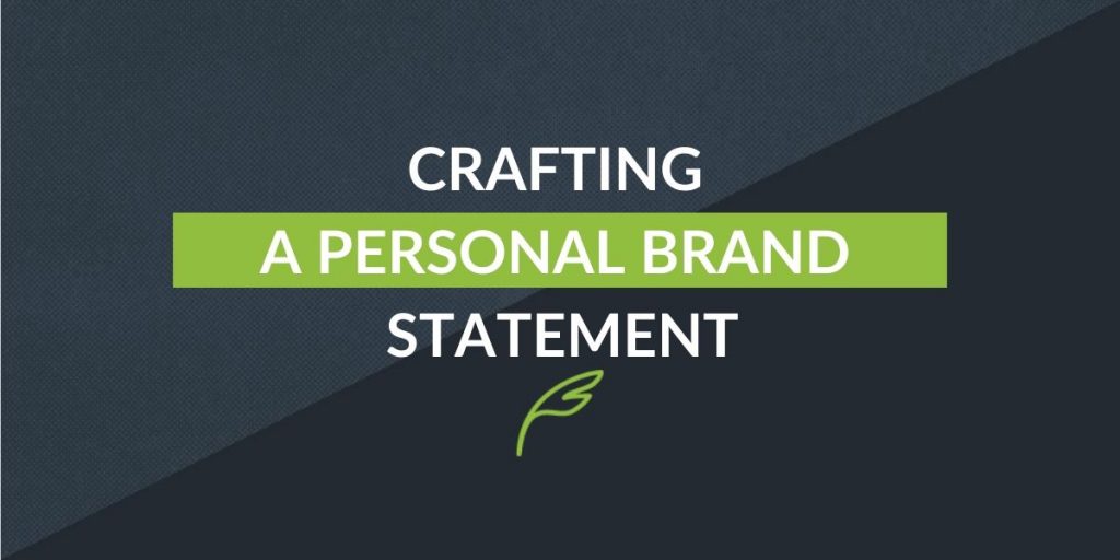 How To Write A Personal Brand Statement For Your Resume