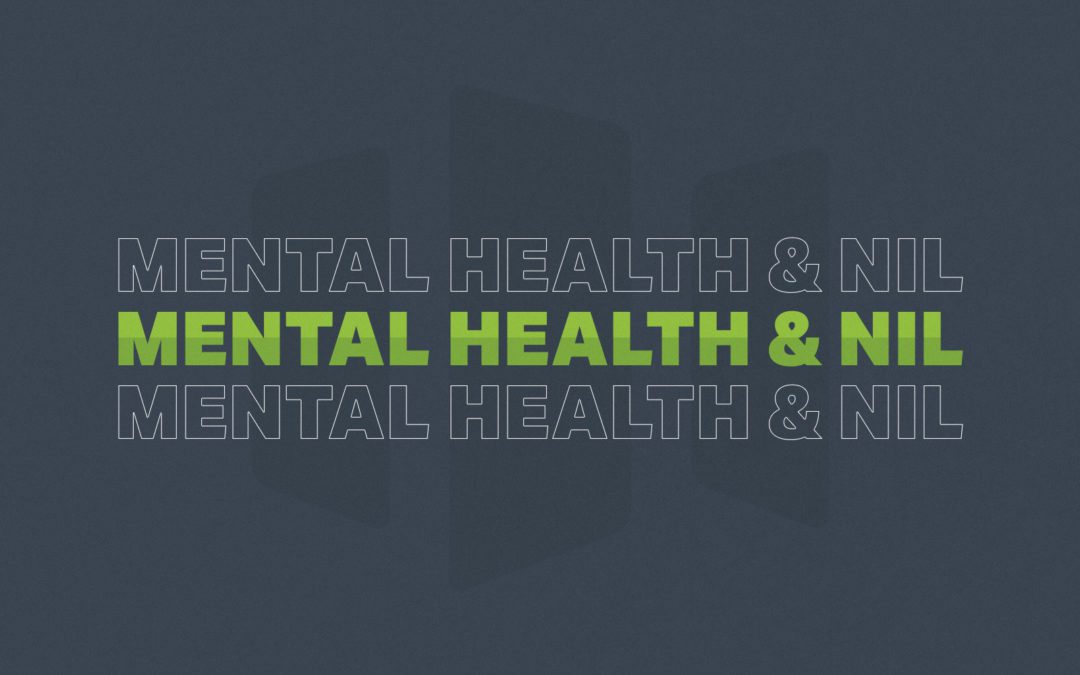 Let’s Talk: Mental Health and NIL