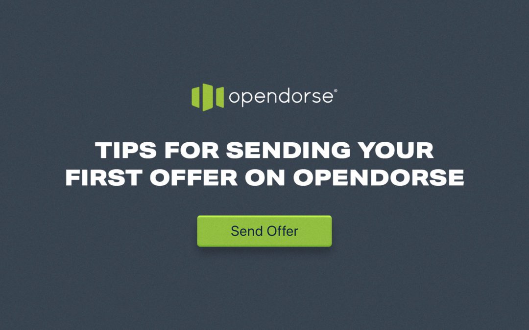 Tips for Sending Your First Offer on Opendorse