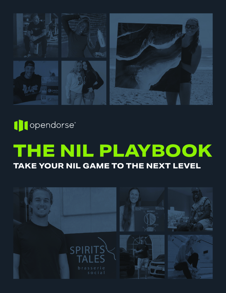 The NIL Playbook Take Your NIL Game to the Next Level Opendorse