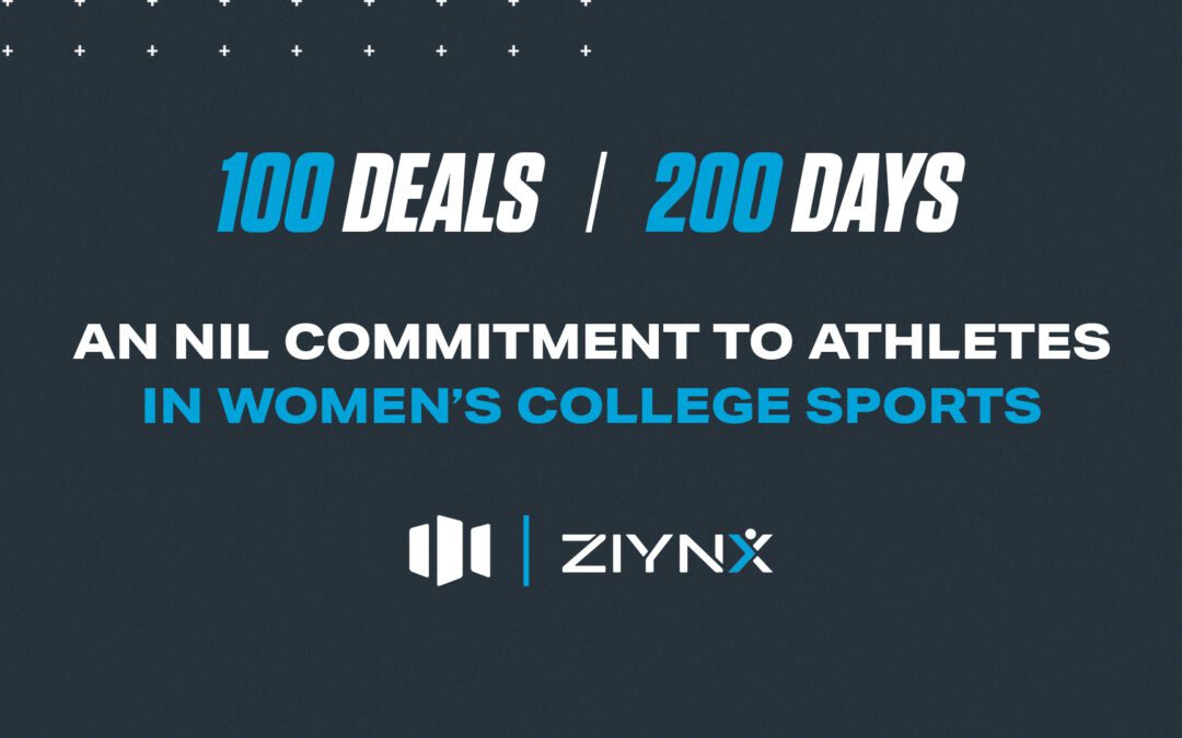 ZIYNX and Opendorse launch NIL partnership with 100 Deals to Women’s Sports Student-Athletes in 200 Days.